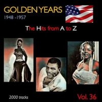 VA - Golden Years 1948-1957  The Hits from A to Z [Vol. 36] (2023) MP3