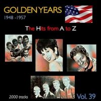 VA - Golden Years 1948-1957 · The Hits from A to Z [Vol. 39] (2023) MP3