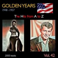 VA - Golden Years 1948-1957  The Hits from A to Z [Vol. 42] (2023) MP3
