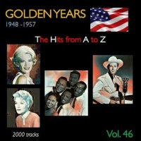 VA - Golden Years 1948-1957  The Hits from A to Z [Vol. 46] (2023) MP3