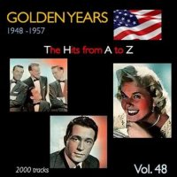 VA - Golden Years 1948-1957  The Hits from A to Z [Vol. 48] (2023) MP3