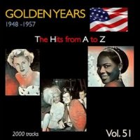 VA - Golden Years 1948-1957  The Hits from A to Z [Vol. 51] (2023) MP3