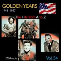 VA - Golden Years 1948-1957  The Hits from A to Z [Vol. 54] (2023) MP3