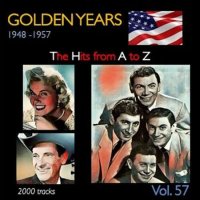 VA - Golden Years 1948-1957  The Hits from A to Z [Vol. 57] (2023) MP3