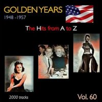 VA - Golden Years 1948-1957  The Hits from A to Z [Vol. 60] (2023) MP3