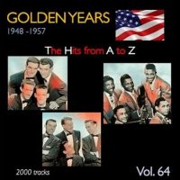 VA - Golden Years 1948-1957  The Hits from A to Z [Vol. 64] (2023) MP3