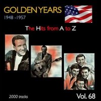 VA - Golden Years 1948-1957  The Hits from A to Z [Vol. 68] (2023) MP3