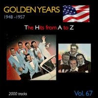 VA - Golden Years 1948-1957  The Hits from A to Z [Vol. 67] (2023) MP3