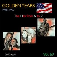 VA - Golden Years 1948-1957  The Hits from A to Z [Vol. 69] (2023) MP3