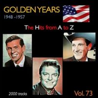 VA - Golden Years 1948-1957  The Hits from A to Z [Vol. 73] (2023) MP3