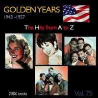 VA - Golden Years 1948-1957  The Hits from A to Z [Vol. 75] (2023) MP3