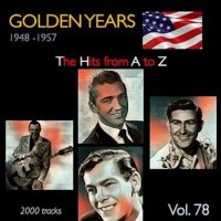 VA - Golden Years 1948-1957  The Hits from A to Z [Vol. 78] (2023) MP3