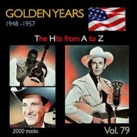 VA - Golden Years 1948-1957  The Hits from A to Z [Vol. 79] (2023) MP3