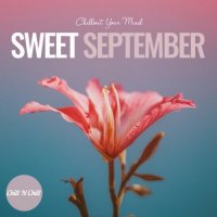 VA - Sweet September: Chillout Your Mind (2023) MP3