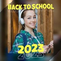 VA - Back 2 School (2023) MP3