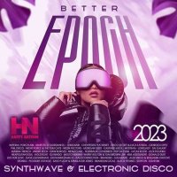VA - Better Epoch (2023) MP3