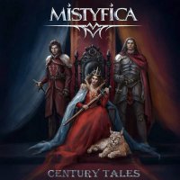 Mistyfica - Century Tales (2023) MP3