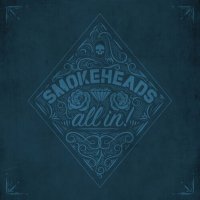 Smokeheads - All In (2023) MP3