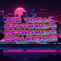 VA - Big Vocal Synthwave-Retrowave Collection (2023) MP3