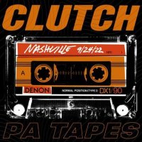 Clutch - PA Tapes [Live in Nashville 9-24-22] (2023) MP3
