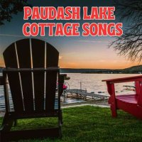 VA - Paudash Lake Cottage Songs (2023) MP3