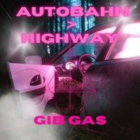 VA - Autobahn > Highway - Gib Gas (2023) MP3