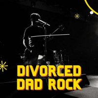 VA - Divorced Dad Rock (2023) MP3