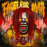 Faceless Man - Insanity (2023) MP3