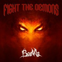 Bad As - Fight The Demons (2023) MP3