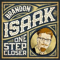 Brandon Isaak - One Step Closer (2023) MP3