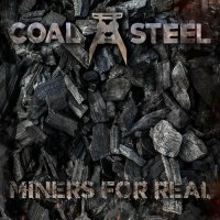 Coal And Steel - Miners For Real (2023) MP3
