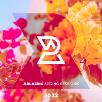 VA - Ablazing Spring Sessions (2022) MP3