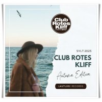 VA - SYLT 2023 - Club Rotes Kliff [Autumn Edition] (2023) MP3