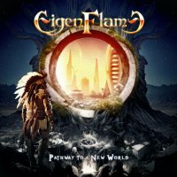 Eigenflame - Pathway To A New World (2023) MP3
