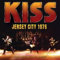 Kiss - Jersey City 1976 (2023) MP3