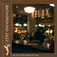 VA - Background Jazz (2023) MP3