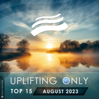 VA - Uplifting Only Top 15: August 2023 (2023) MP3
