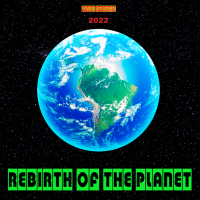   - Rebirth Of The Planet (2022) MP3