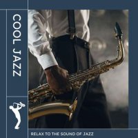 VA - Cool Jazz (2023) MP3