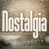 VA - Nostalgia: Canciones Del Recuerdo (2023) MP3
