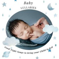 VA - Baby - Lullabies - Good Night Songs to bring your Child to bed (2023) MP3