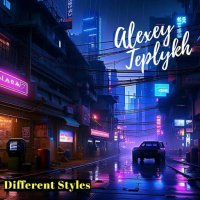 Alexey Teplykh - Different Styles (2023) MP3