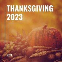 VA - Thanksgiving 2023 - Hits (2023) MP3