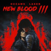 Occams Laser - New Blood III (2023) MP3