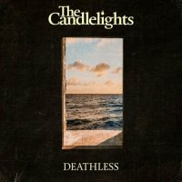 The Candlelights - Deathless (2023) MP3