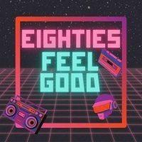 VA - Eighties Feel Good (2023) MP3