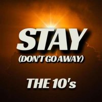 VA - Stay (Don't Go Away) The 10's (2023) MP3