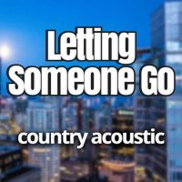 VA - Letting Someone Go Country Acoustic (2023) MP3
