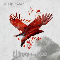 Wrath of God - Blood Eagle (2023) MP3