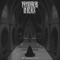 Patriarchs In Black - My Veneration (2023) MP3